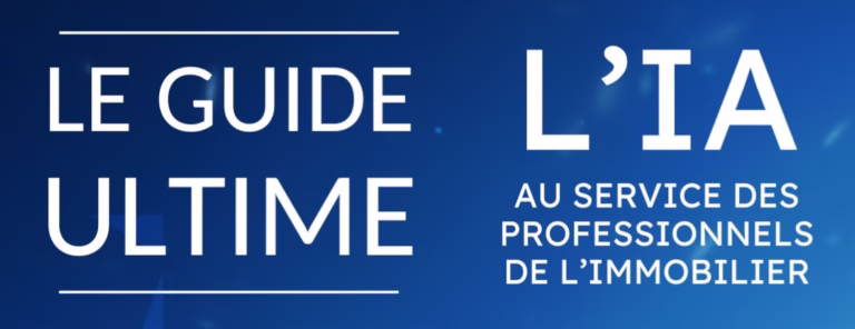 Lire la suite à propos de l’article Le guide ultime pour booster vos annonces immobilières avec l’IA